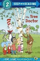 The Tree Doctor (Dr. Seuss/Cat in the Hat) Rabe Tish