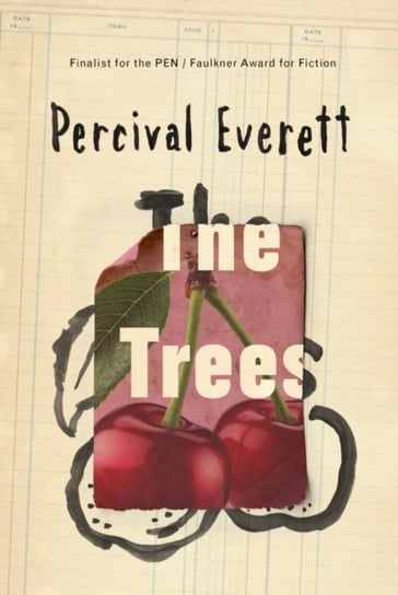 The Trees Percival Everett