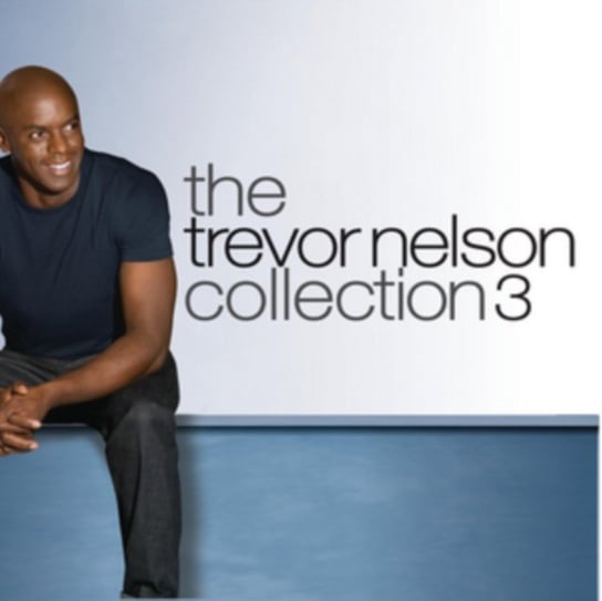 The Trevor Nelson Collection Various Artists