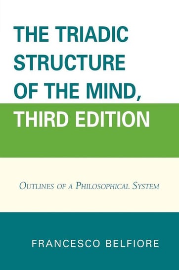 The Triadic Structure of the Mind Belfiore Francesco