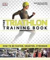 The Triathlon Training Book Beckinsale James