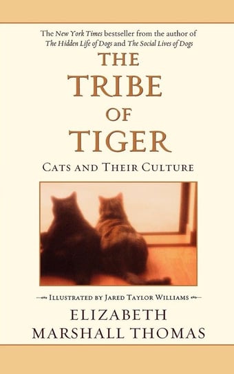 The Tribe of Tiger Thomas Elizabeth Marshall