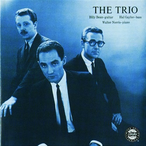 The Trio Hal Gaylor, Walter Norris, Billy Bean