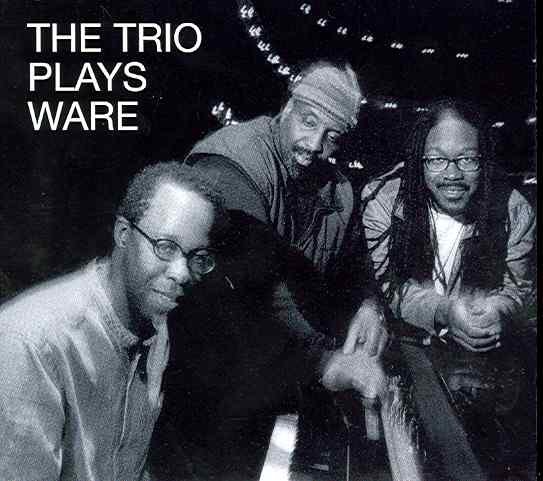 The Trio Plays Ware Shipp Matthew Trio