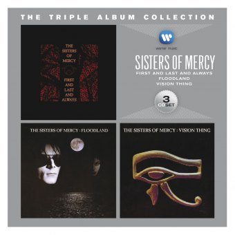 The Triple Album Collection: Sisters Of Mercy Sisters Of Mercy