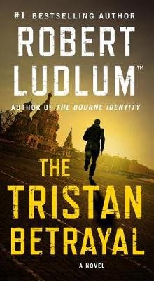 The Tristan Betrayal Ludlum Robert