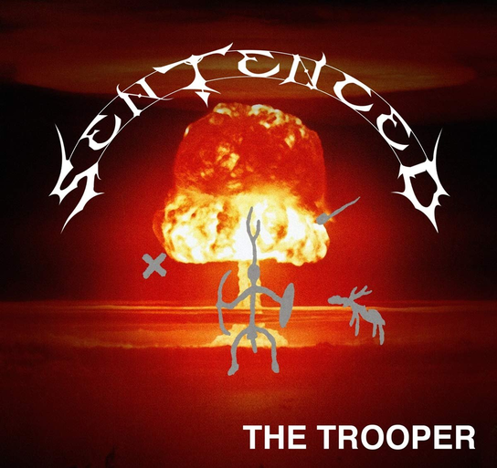 The Trooper Sentenced