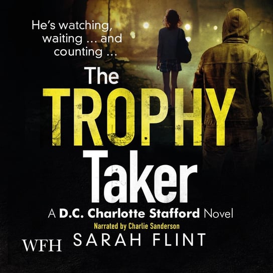 The Trophy Taker Flint Sarah