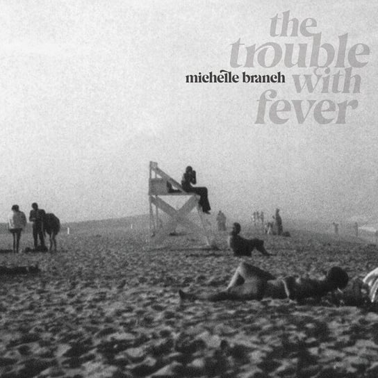 The Trouble With Fever, płyta winylowa Branch Michelle