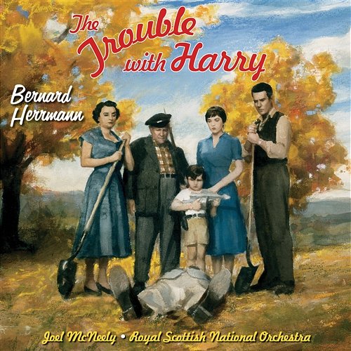 The Trouble With Harry Bernard Herrmann