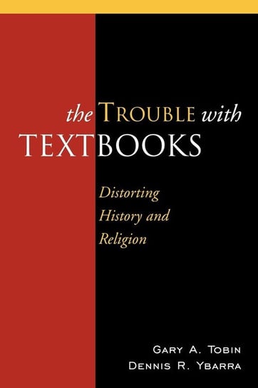 The Trouble with Textbooks Tobin Gary A.