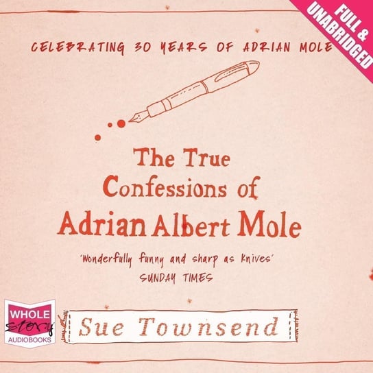 The True Confessions of Adrian Albert Mole - audiobook Townsend Sue