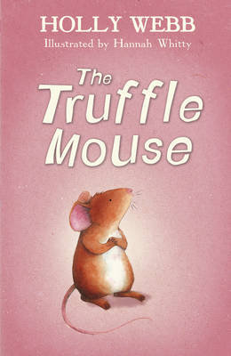 The Truffle Mouse Webb Holly