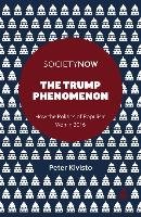 The Trump Phenomenon Kivisto Peter