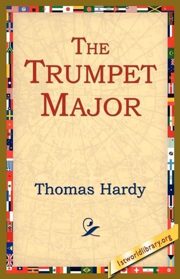 The Trumpet Major Hardy Thomas