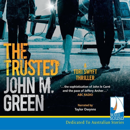 The Trusted - audiobook John M. Green