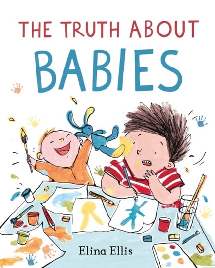 The Truth About Babies Ellis Elina