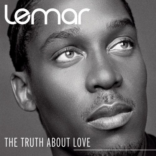 The Truth About Love Lemar