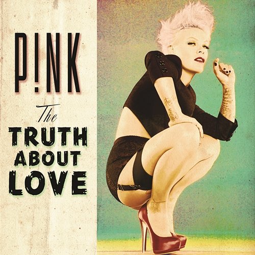 Just Give Me a Reason P!nk feat. Nate Ruess