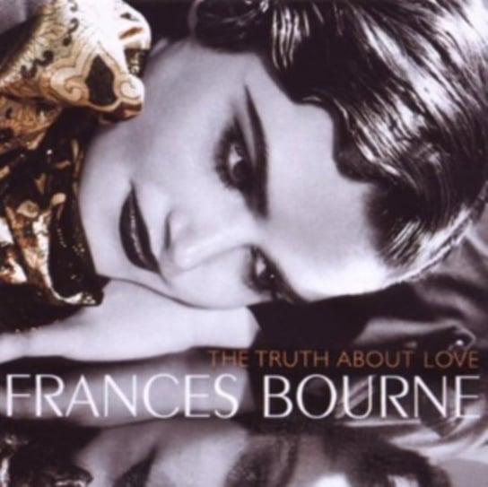 The Truth About Love Bourne Frances