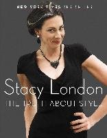 The Truth about Style London Stacy