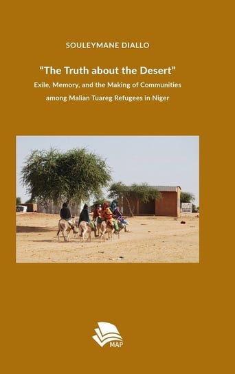 "The Truth about the Desert" Diallo Souleymane
