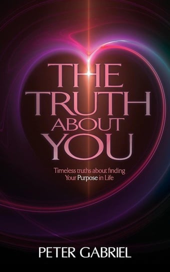 The Truth About You Gabriel Peter
