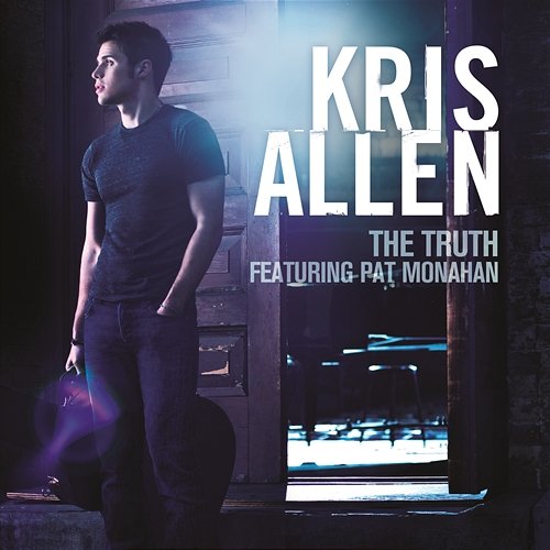 The Truth Kris Allen feat. Pat Monahan