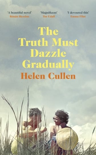 The Truth Must Dazzle Gradually Cullen Helen