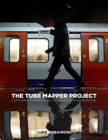 The Tube Mapper Project: Capturing Moments on the London Underground Luke Agbaimoni