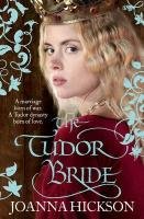The Tudor Bride Hickson Joanna
