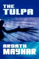 The Tulpa Ardath Mayhar