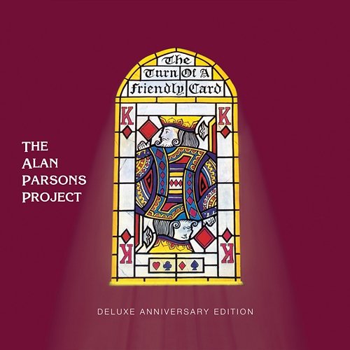 The Turn of a Friendly Card (Deluxe Anniversary Edition) The Alan Parsons Project