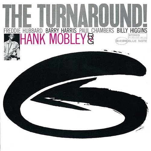 The Turnaround Hank Mobley