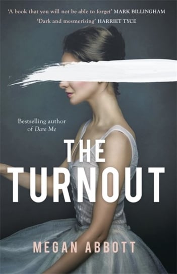 The Turnout: A book you will not be able to forget (Mark Billingham) Abbott Megan