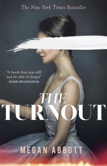 The Turnout: Compulsively readable Ruth Ware Abbott Megan