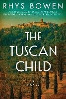The Tuscan Child Bowen Rhys