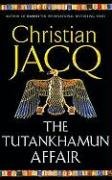 The Tutankhamun Affair Jacq Christian