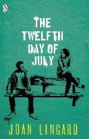 The Twelfth Day of July Lingard Joan