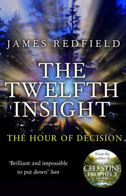 The Twelfth Insight Redfield James