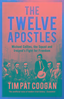The Twelve Apostles Coogan Tim Pat