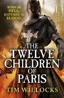 The Twelve Children of Paris Willocks Tim