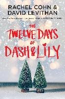 The Twelve Days of Dash & Lily Cohn Rachel, Levithan David