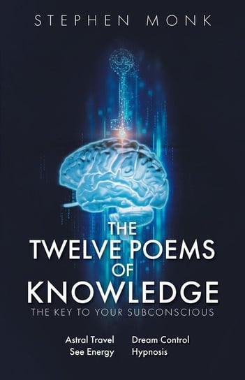 The Twelve Poems Of Knowledge C.ht Stephen Monk