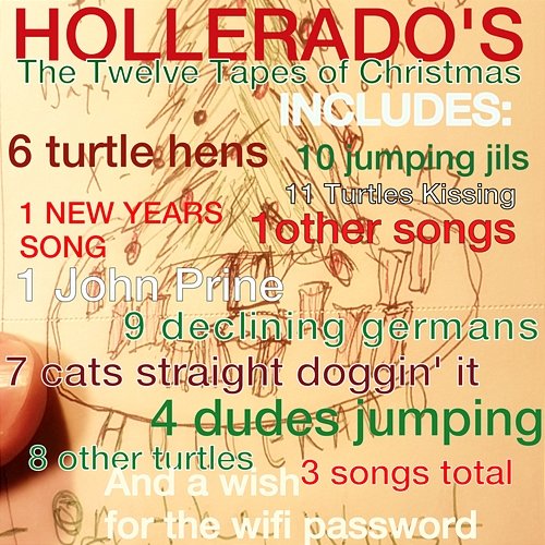 The Twelve Tapes Of Christmas Hollerado