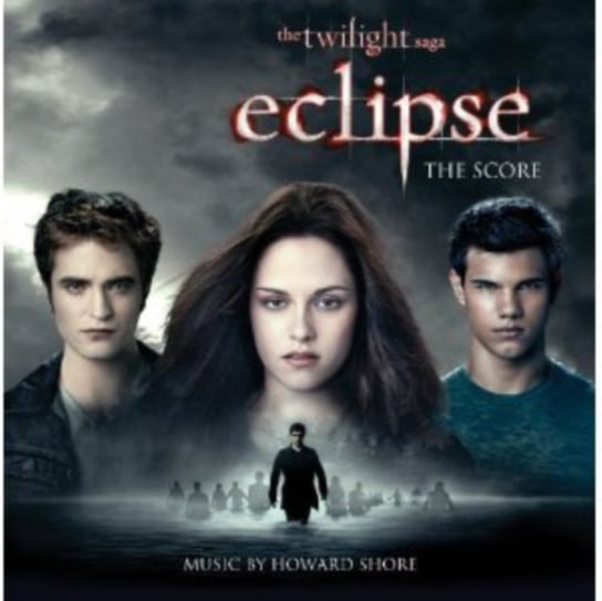 The Twilight Saga: Eclipse The Score Various Artists