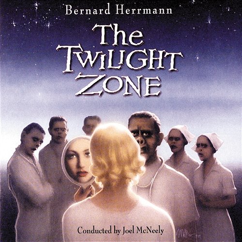 The Twilight Zone Bernard Herrmann, Joel McNeely