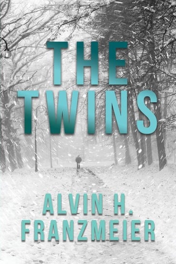 The Twins Franzmeier Alvin H.