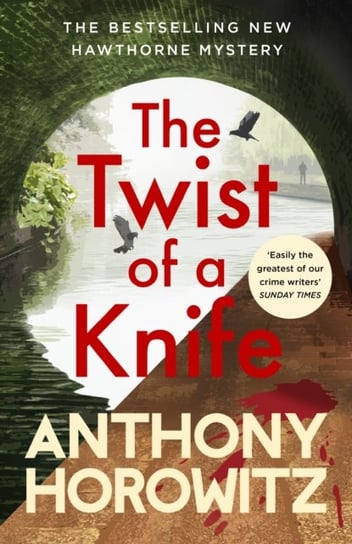 The Twist of a Knife: A gripping locked-room mystery from the bestselling crime writer Anthony Horowitz
