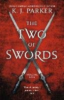 The Two of Swords: Volume One Parker K. J.